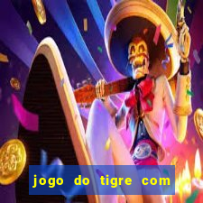 jogo do tigre com 5 reais